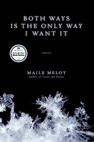 Both Ways Is the Only Way I Want It (Hardcover)