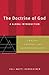 The Doctrine of God by Veli-Matti Kärkkäinen