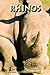 Rhinos (Safari Kids)