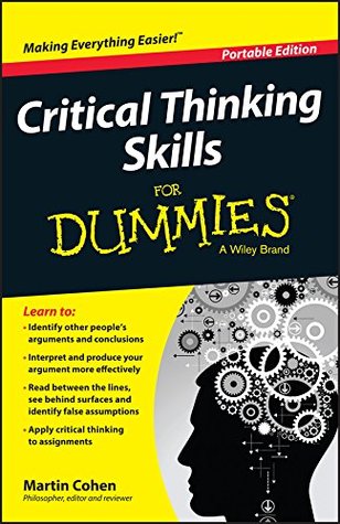 Critical Thinking Skills For Dummies (Kindle Edition)