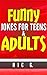 Funny Jokes for Teens & Adults: All kind of jokes, Yo Mama Jokes, Adult Humor & Comedy with the best short and long Jokes