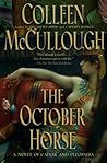 The October Horse by Colleen McCullough