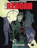Lukas Reborn n. 5: Il traditore
