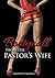BootyCall from the Pastors Wife: Unlimited Erotica
