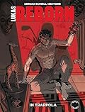 Lukas Reborn n. 3: In trappola