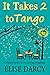 It Takes 2 to Tango (Living...