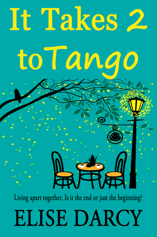 It Takes 2 to Tango (Living Apart Together, #2)