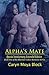 Alpha's Mate: Special Anniversary Extended Edition (Siberian Volkov Pack, #1.1)