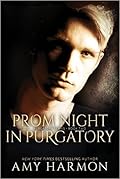 Prom Night in Purgatory