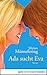 Ada sucht Eva by Mirjam Müntefering