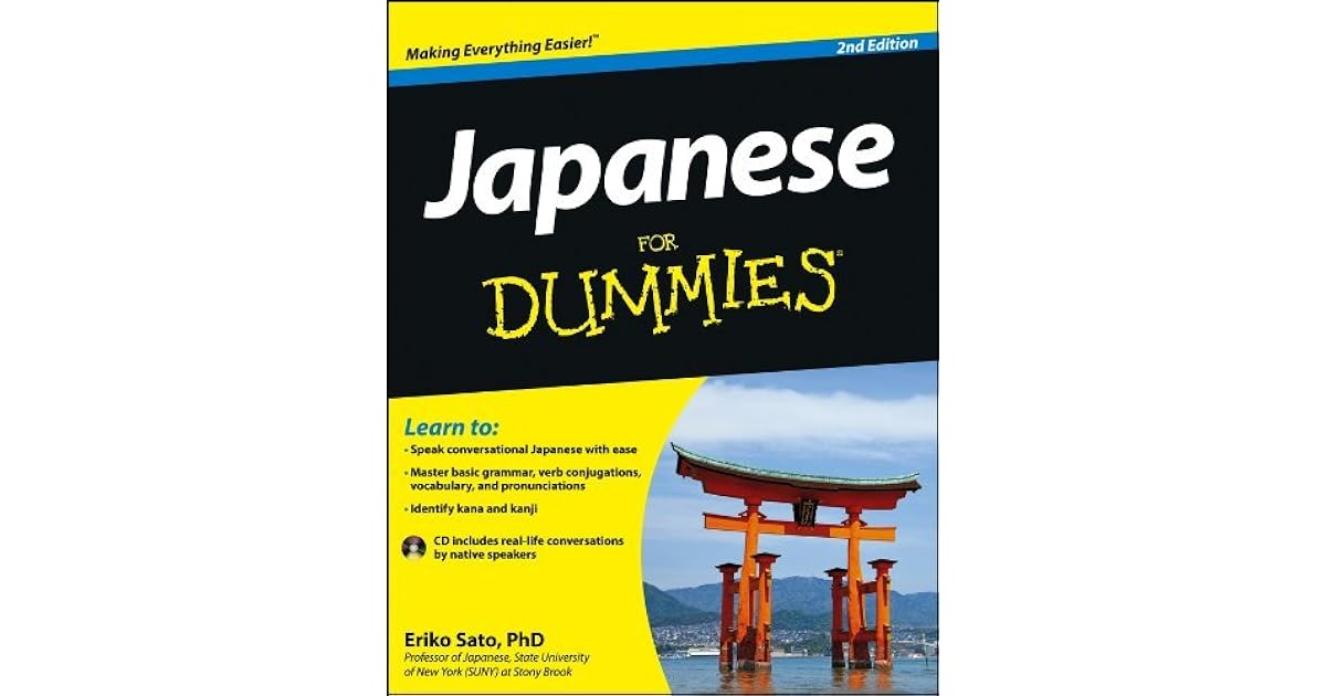 Japanese For Dummies by Eriko Sato