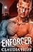 Enforcer : BBW sassy steamy erotic romance: Badass takes what he wants