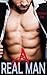 A Real Man (Steamy Older Man First Time Romance)