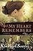 My Heart Remembers by Kim Vogel Sawyer