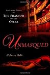 Unmasqued by Colette Gale