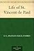 Life of St. Vincent de Paul