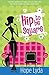 Hip to Be Square by Hope Lyda