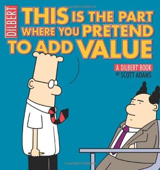 This is the Part Where You Pretend to Add Value (Paperback)