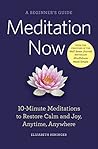 Meditation Now: A...