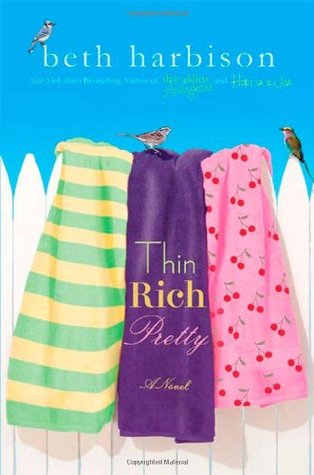 Thin, Rich, Pretty (Hardcover)