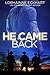 He Came Back (Walk the Right Road Book 6)