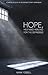Hope, Help and Healing for the Depressed by Mark Tossell