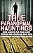 True Paranormal Hauntings: ...
