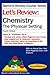 Let's Review Chemistry: The Physical Setting, 4th Edition (Let's Review: Chemistry)