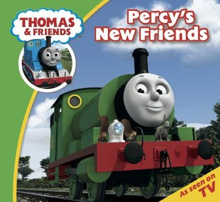 Thomas & Friends: Percy's New Friends (Thomas & Friends Story Time Book 8)