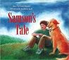 Samson's Tale by Carla Mooney
