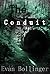 The Conduit