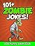 101+ Zombie Jokes: Funny Zo...