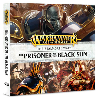 The Prisoner of the Black Sun (The Hunt for Nagash #1)
