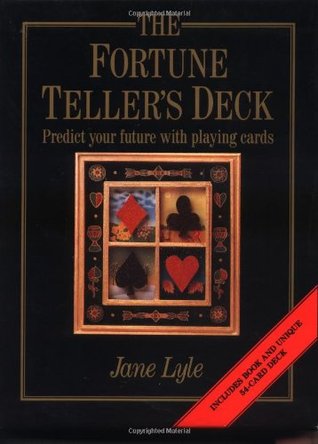 The Fortune Teller's Deck: Predict Your Future With Playing Cards (Hardcover)