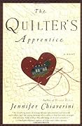 The Quilter's Apprentice (Elm Creek Quilts, #1)