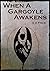 When a Gargoyle Awakens (Ga...