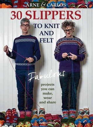 30 Slippers To Knit & Felt (Paperback)