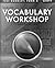 VOCABULARY WORKSHOP ENRICHED EDITION@2013 TEST BOOKLET: FORM A LEVEL C (GRADE 8)