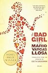 The Bad Girl by Mario Vargas Llosa