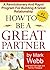 How To Be A Great Partner