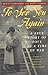 To See You Again by Betty Schimmel