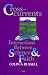 CROSS-CURRENTS: INTERACTIONS BETWEEN SCIENCE AND FAITH