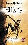 Ellana by Pierre Bottero Ellana by Pierre Bottero
