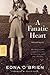 A Fanatic Heart: Selected S...
