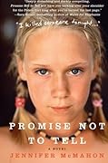 Promise Not to Tell