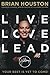 Live Love Lead by Brian Houston