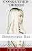 Dominating Daz (Conquered Brides Book 2)