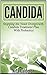 Candida: Stopping the Yeast Overgrowth. Candida Treatment Plan With Probiotics (Candida cleanse books, Candida diet, Candida cure)