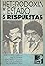 Heterodoxia y Estado: 5 res...