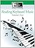 Reading Keyboard Music Volume Two (Reading Keyboard Music)